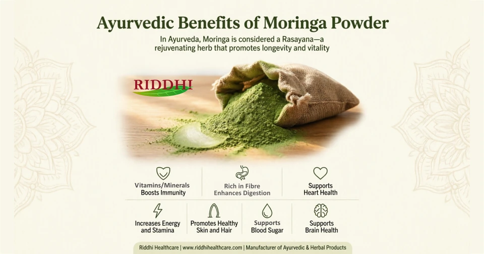 Benefits of Moringa Powder (Drumstick) by Riddhi Healthcare