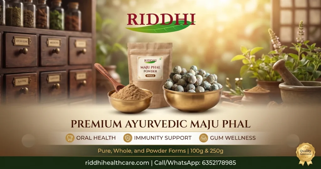 Maju Phal Oak Gall Nut avalable for online purchase from Riddhi Healthcare